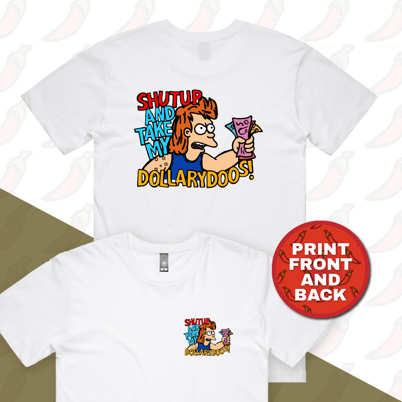S / White / Small Front & Large Back Design Take My Dollary Doos 💵 – Men's T Shirt
