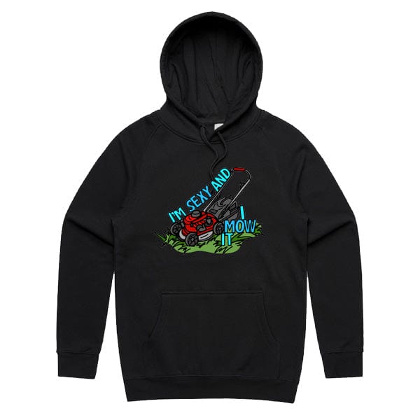 Sexy And I Mow It 😘 🌾 – Unisex Hoodie
