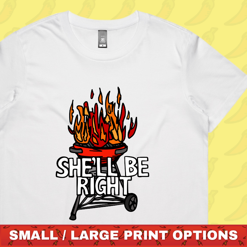 She’ll Be Right BBQ 🤷🔥 – Women's T Shirt