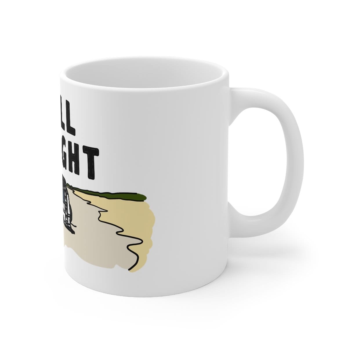 She'll Be Right 🤷‍♂️ - Coffee Mug