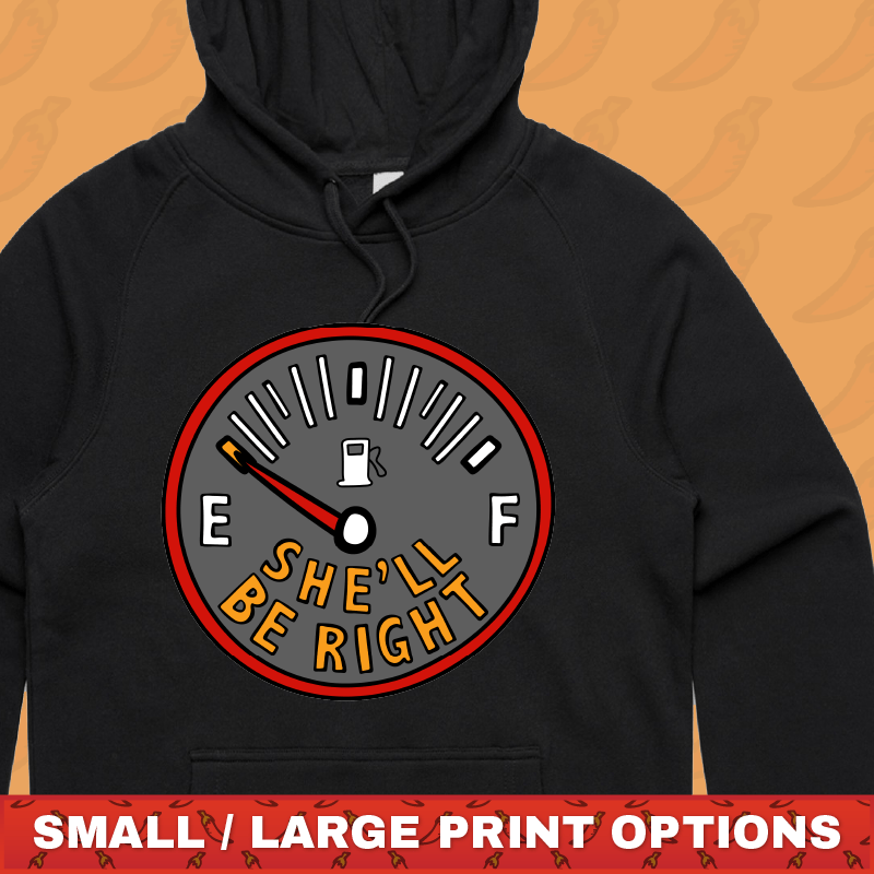 She’ll Be Right Fuel 🤷⛽ – Unisex Hoodie