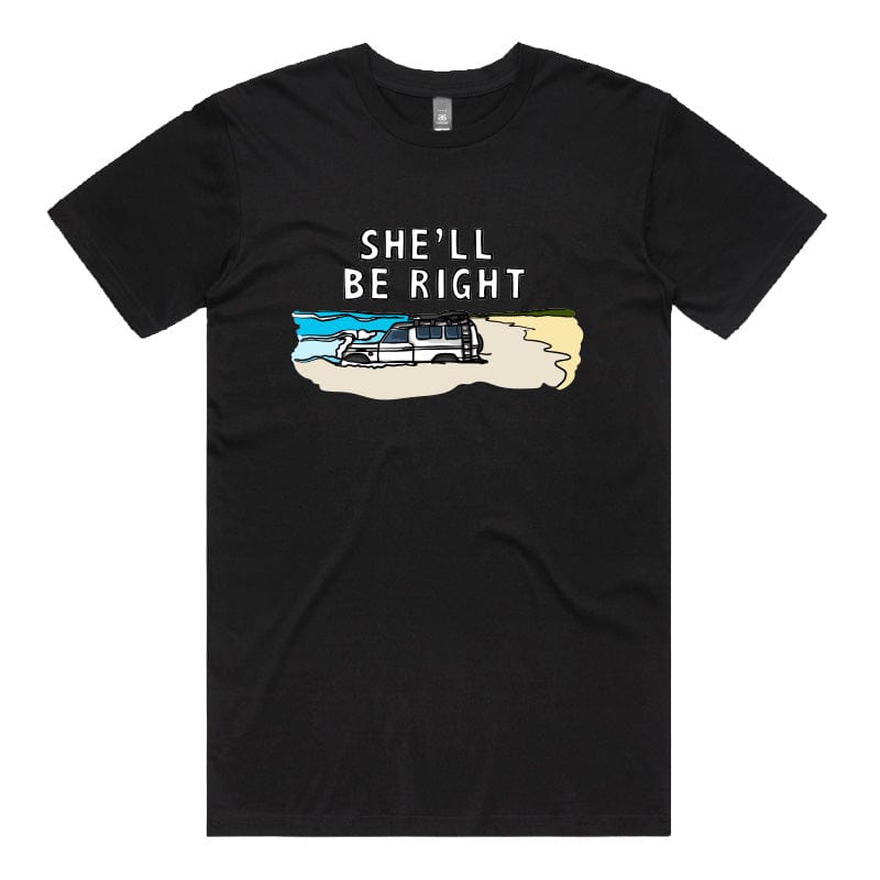 She'll Be Right 🤷‍♂️ - Men's T Shirt