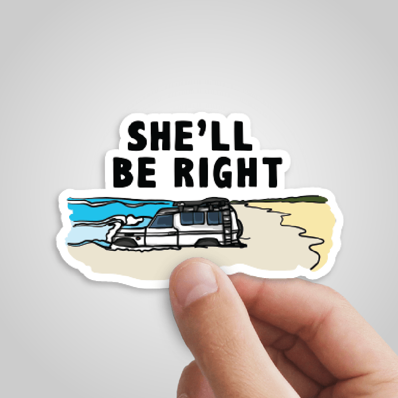 She'll Be Right 🤷‍♂️ - Sticker