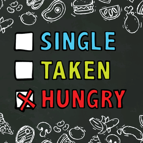 Single Taken Hungry 🍔🍟 - Stubby Holder