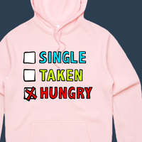 Single Taken Hungry 🍔🍟 - Unisex Hoodie