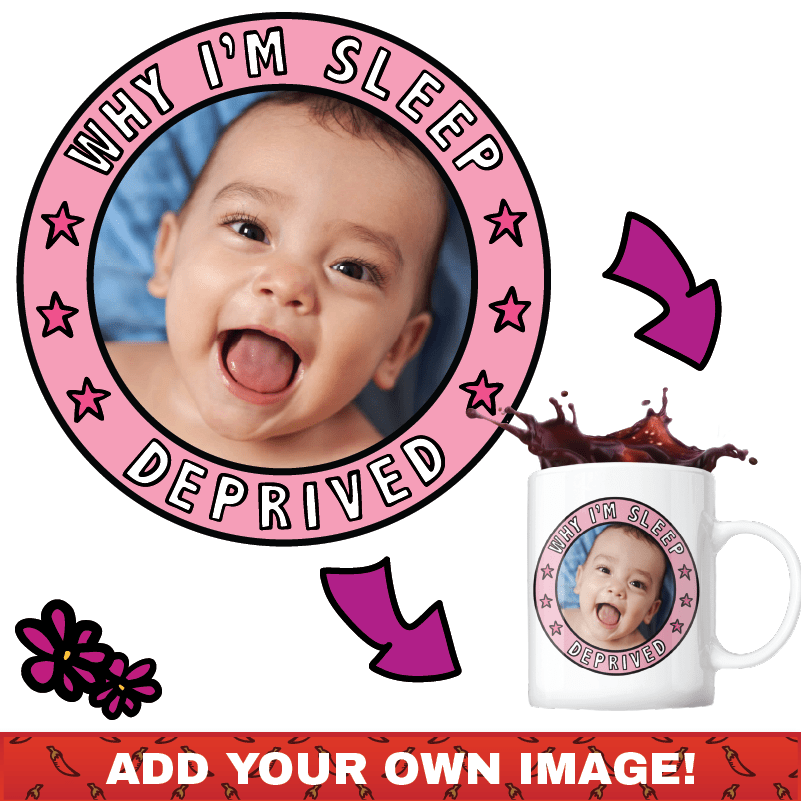 Sleep Deprived 👶 - Customisable Coffee Mug