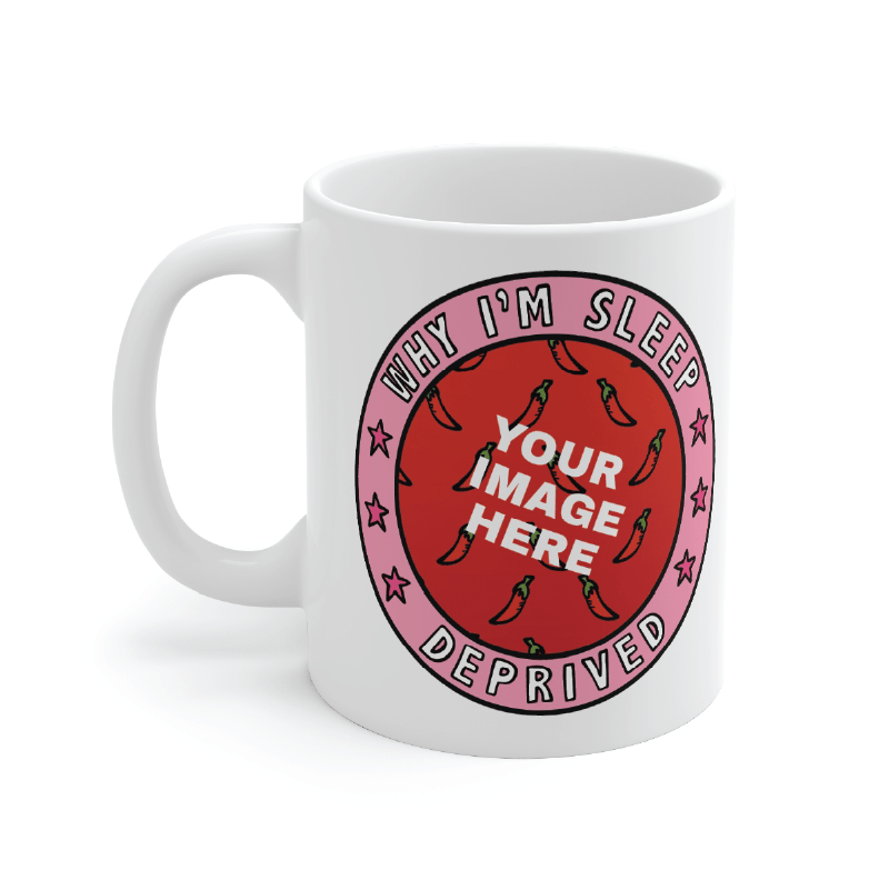 Sleep Deprived 👶 - Customisable Coffee Mug