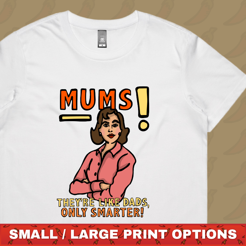 Smart Mum 🧠 – Women's T Shirt