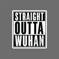 Straight Outta Wuhan ✊🏾 - Sticker