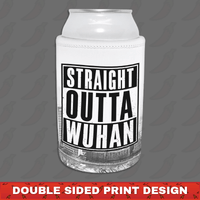 Straight Outta Wuhan ✊🏾 - Stubby Holder