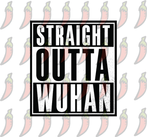 Straight Outta Wuhan ✊🏾 - Tank