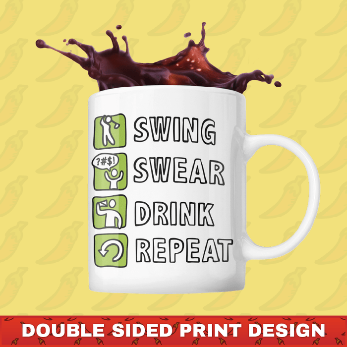 Swing Swear Drink Repeat 🏌 – Coffee Mug