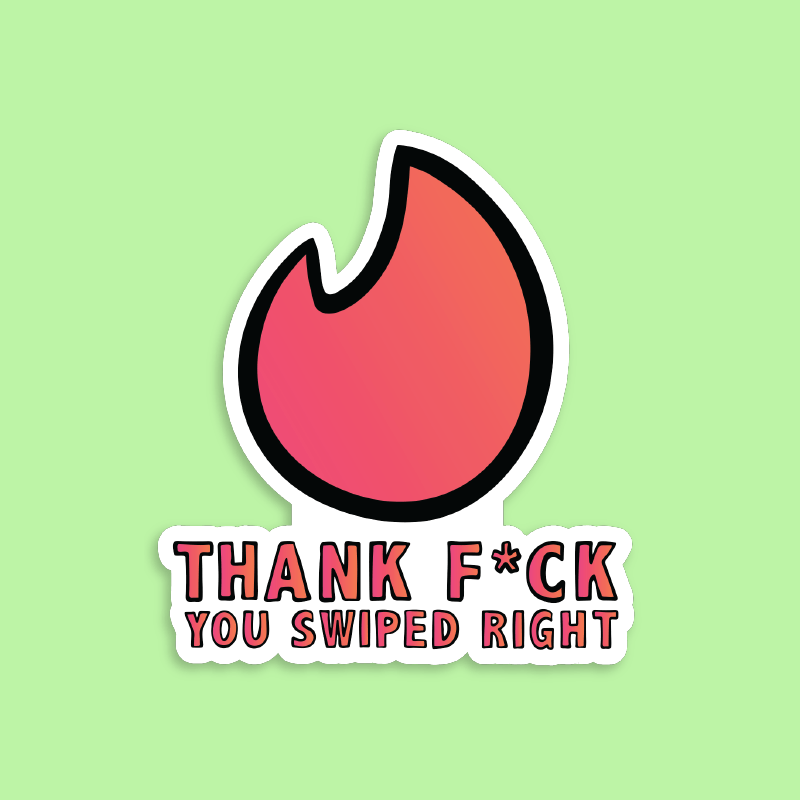 Swipe Right 🔥 - Sticker