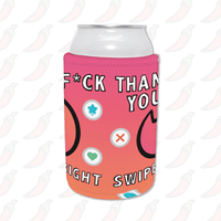 SWIPE RIGHT 🔥- Stubby Holder