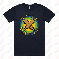 That’s A Paddlin’ 🏏 – Men's T Shirt