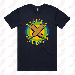 That’s A Paddlin’ 🏏 – Men's T Shirt