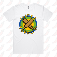 That’s A Paddlin’ 🏏 – Men's T Shirt