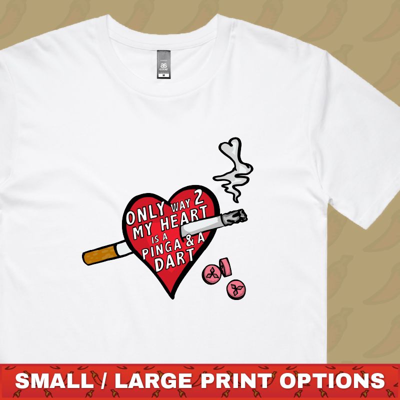 The Way To My Heart 💊🚬 - Men's T Shirt