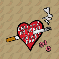 The Way To My Heart 💊🚬 - Stubby Holder