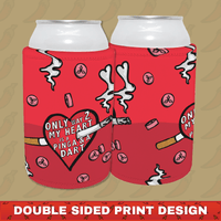 The Way To My Heart 💊🚬 - Stubby Holder