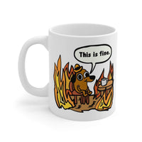This Is Fine 🔥 - Coffee Mug