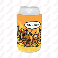 This Is Fine 🔥 - Stubby Holder