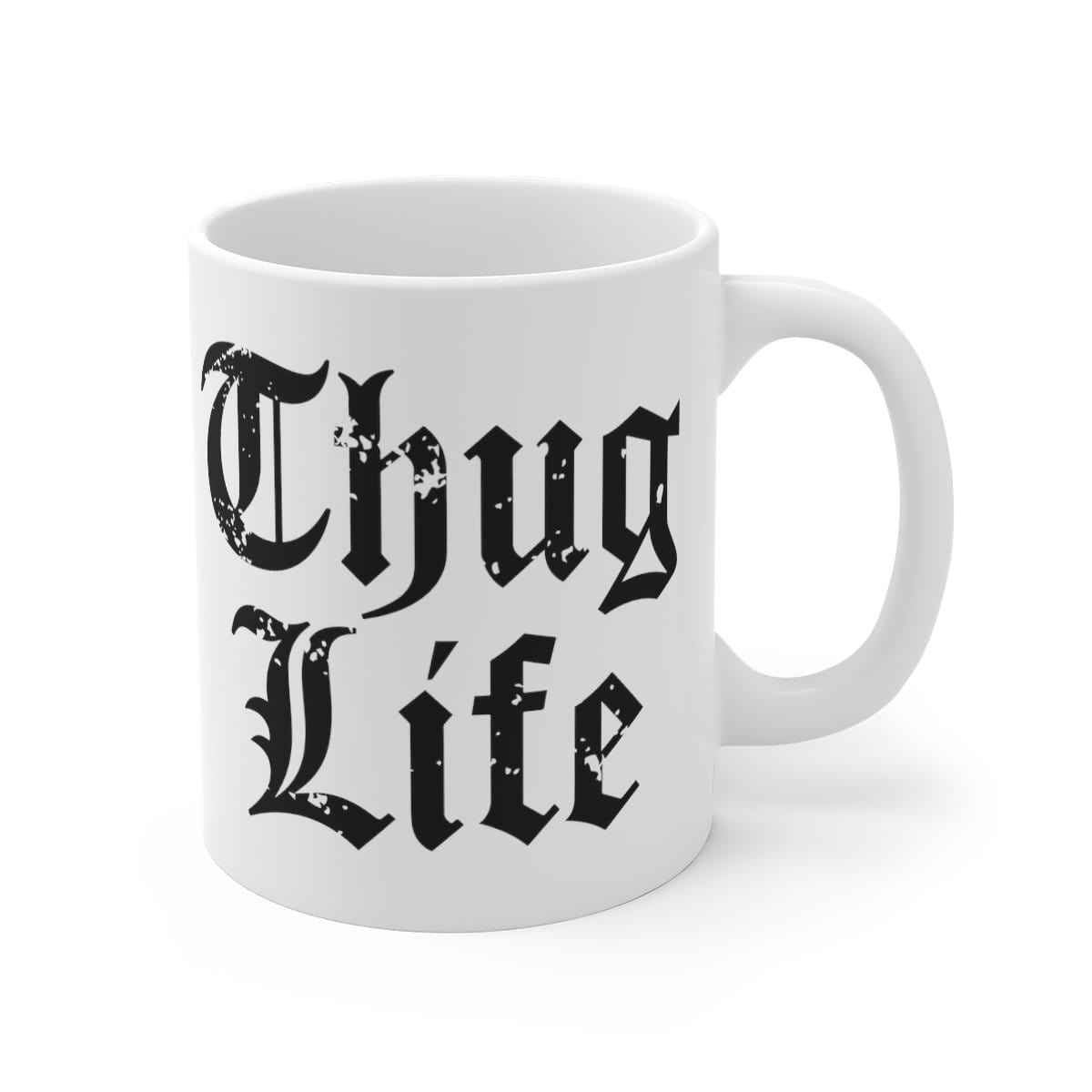 Thug Life 🖕🏾 - Coffee Mug