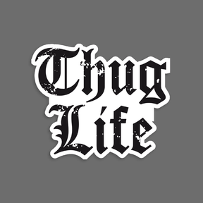 Thug Life 🖕🏾 - Sticker