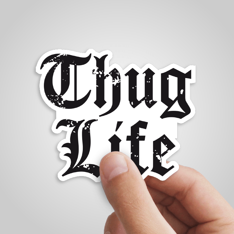 Thug Life 🖕🏾 - Sticker