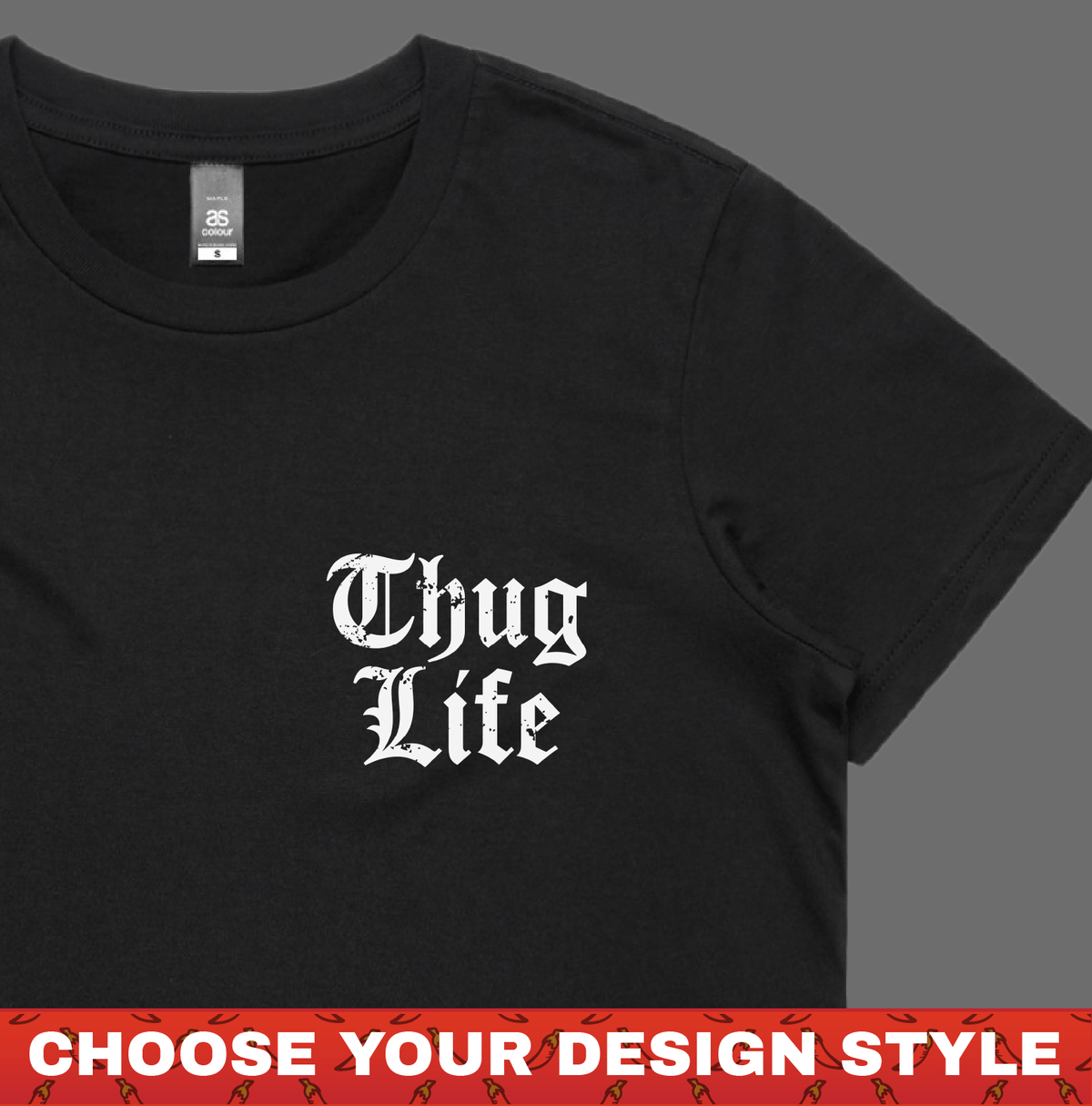 Thug Life 🖕🏾 - Women's T Shirt