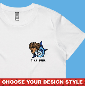 Tina Tuna 🐟 - Women's T Shirt