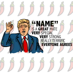 Trump Approves Your Mate 👌 - Personalised Stubby Holder