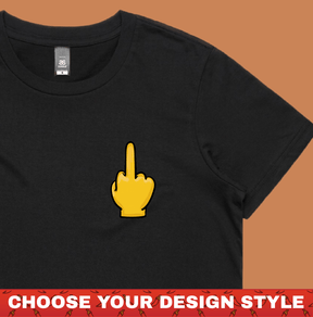 Up Yours 🖕 - Women's T Shirt