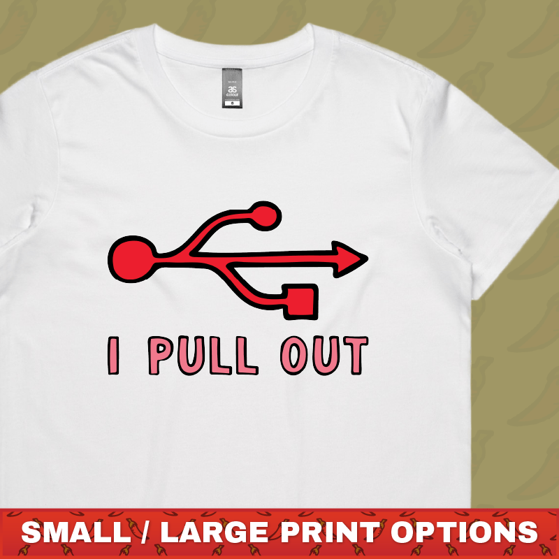 USB PULL OUT 🔌- Women's T Shirt