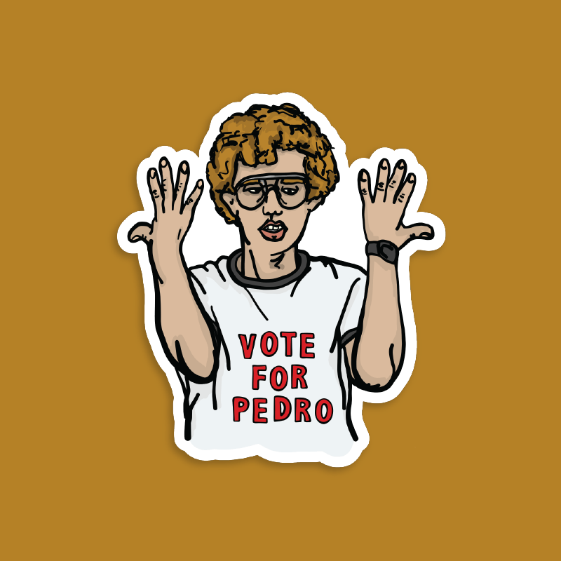 Vote for Pedro 👓 - Sticker