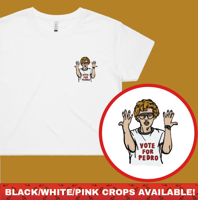 Vote for Pedro 👓 - Women's Crop Top