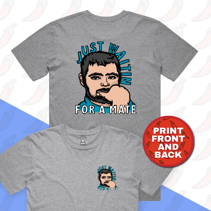 Waiting for a Mate 🚨 - Men's T Shirt