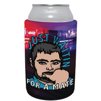 WAITING FOR A MATE 🚨 - Stubby Holder