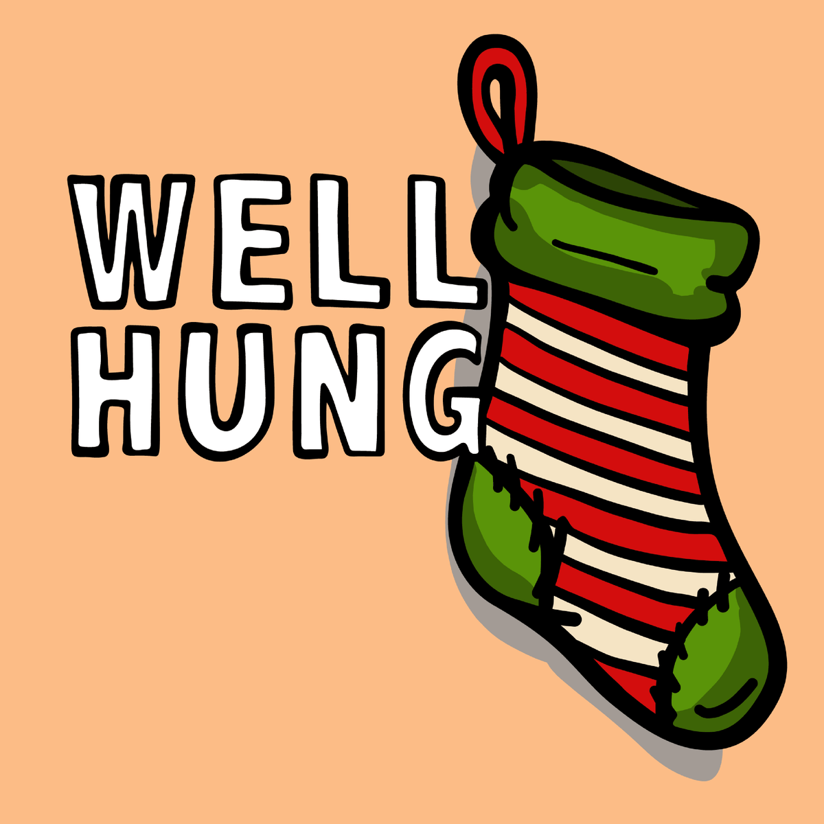 Well Hung 🧦🎄- Men's T Shirt