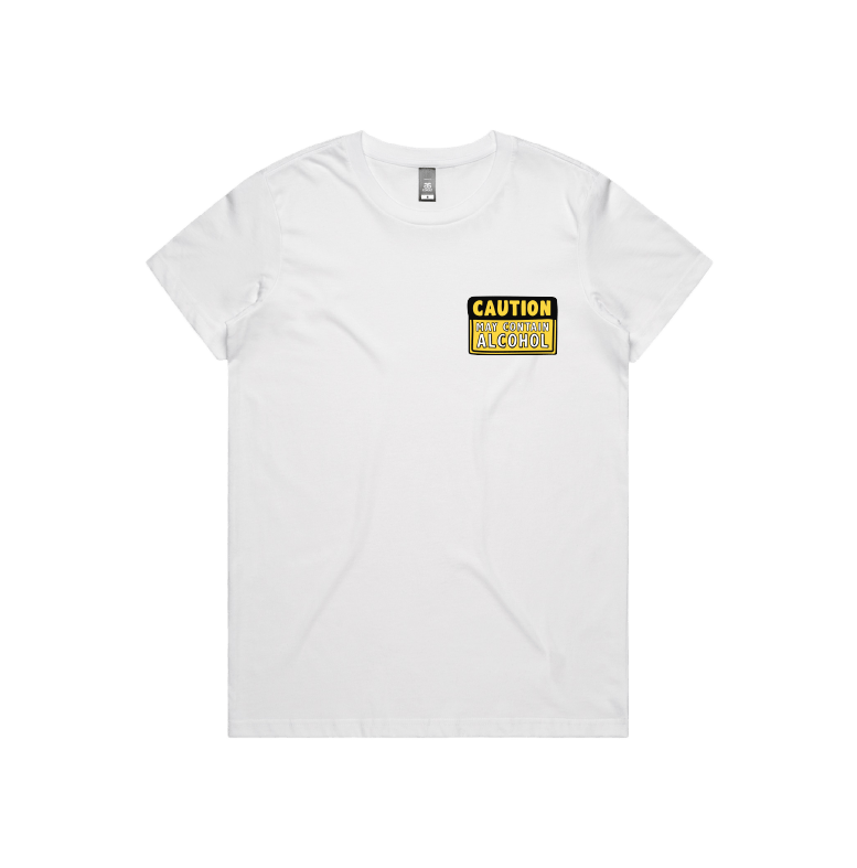 White / Small Front Design / XS May Contain Alcohol 🍺 - Women's T Shirt
