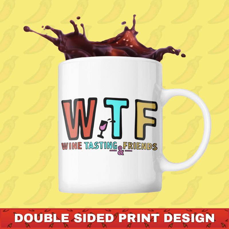 WTF 🍷💅 – Coffee Mug