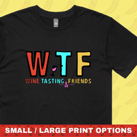 WTF 🍷💅 –  Men's T Shirt