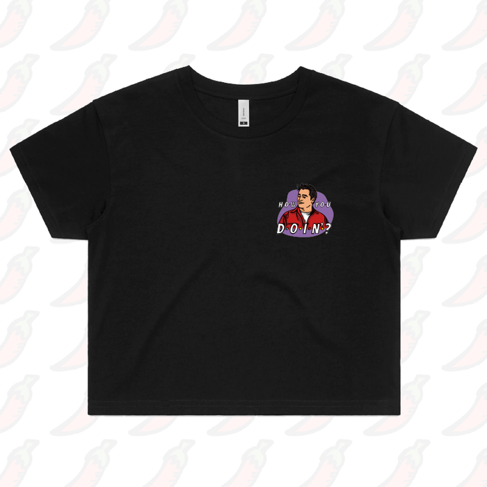 XS / Black HOW YOU DOIN? 😏- Women's Crop Top