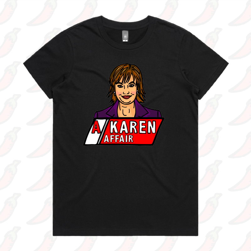 XS / Black / Large Front Design A Karen Affair 📺 – Women's T Shirt