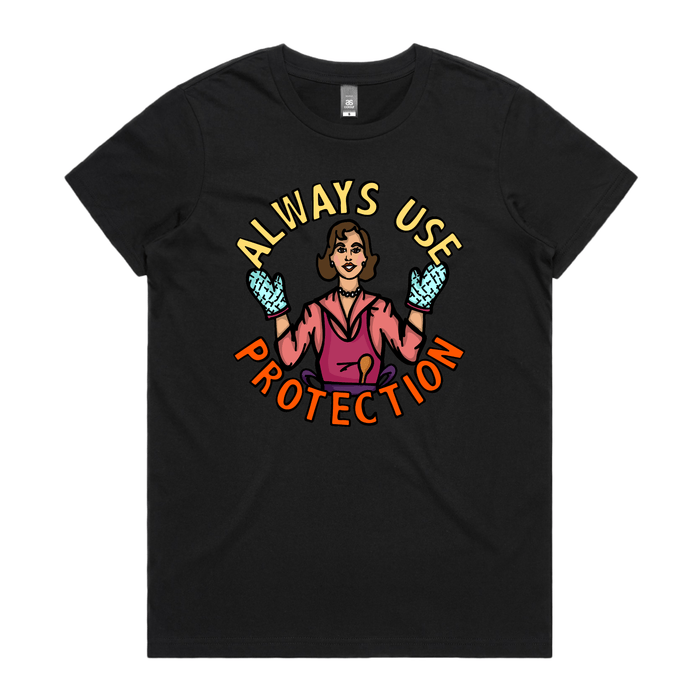 XS / Black / Large Front Design Always Use Protection 🧤 - Women's T Shirt