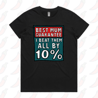 XS / Black / Large Front Design Best Mum Guarantee 🔨 - Women's T Shirt