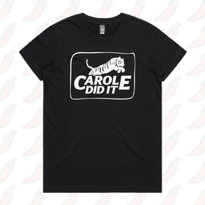 XS / Black / Large Front Design Carole Did It 🥩 - Women's T Shirt