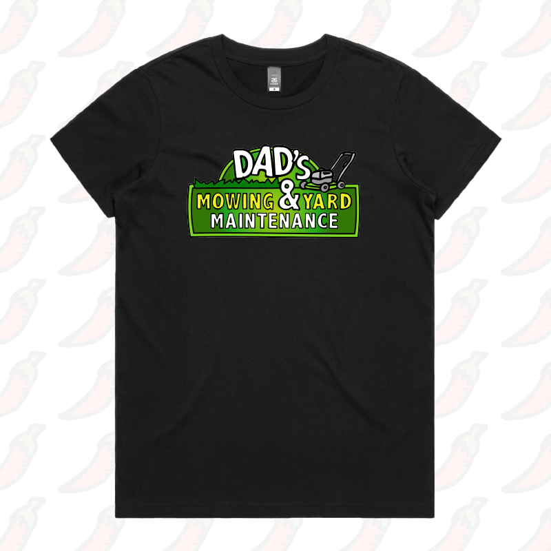 XS / Black / Large Front Design Dad’s Mowing Company 👍 –  Women's T Shirt