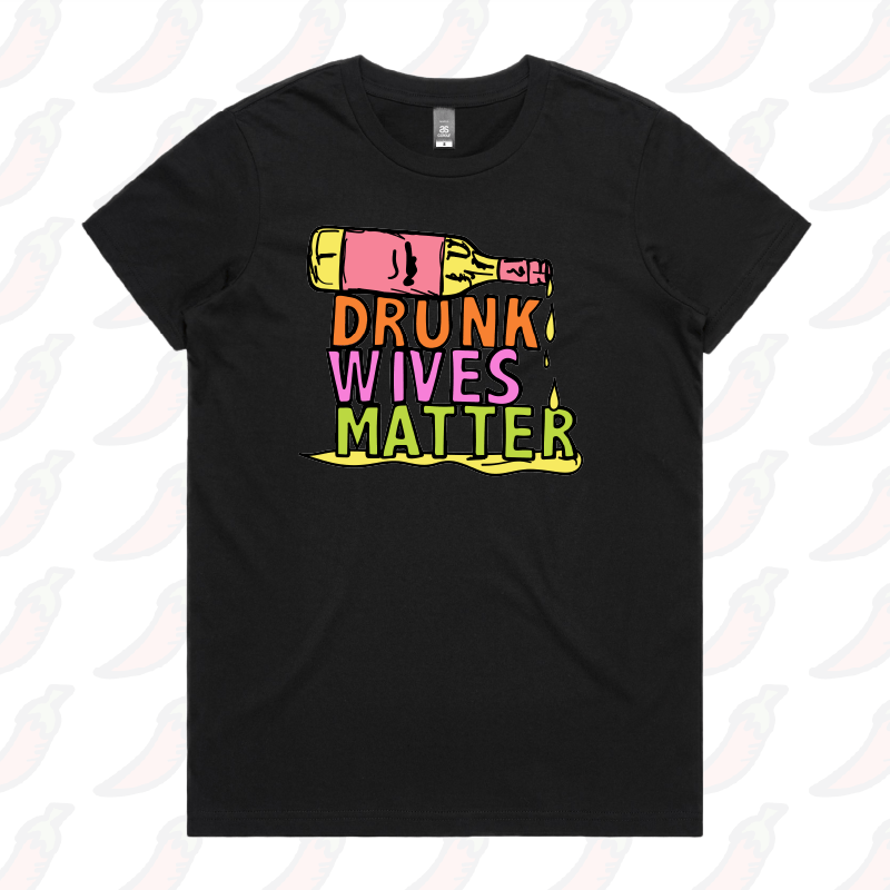 XS / Black / Large Front Design Drunk Wives Matter 🥂 – Women's T Shirt