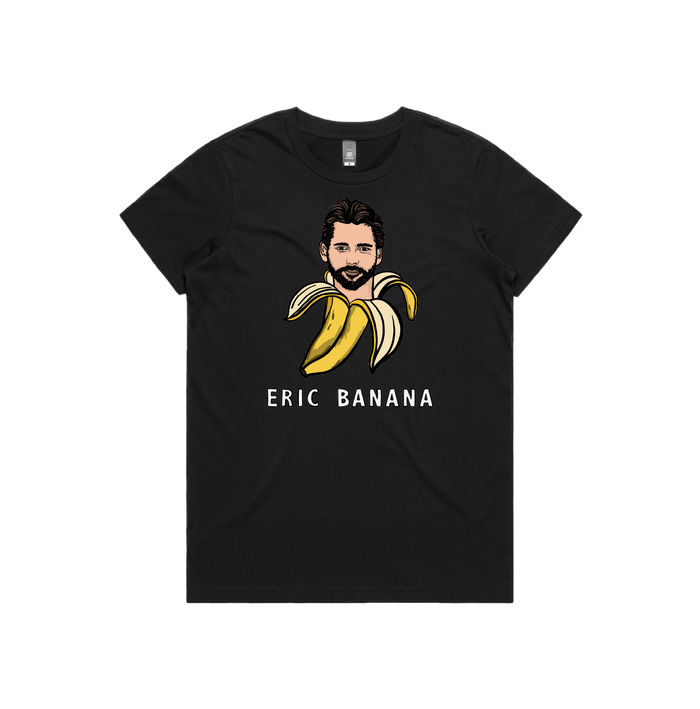 XS / Black / Large Front Design Eric Banana 🍌 - Women's T Shirt